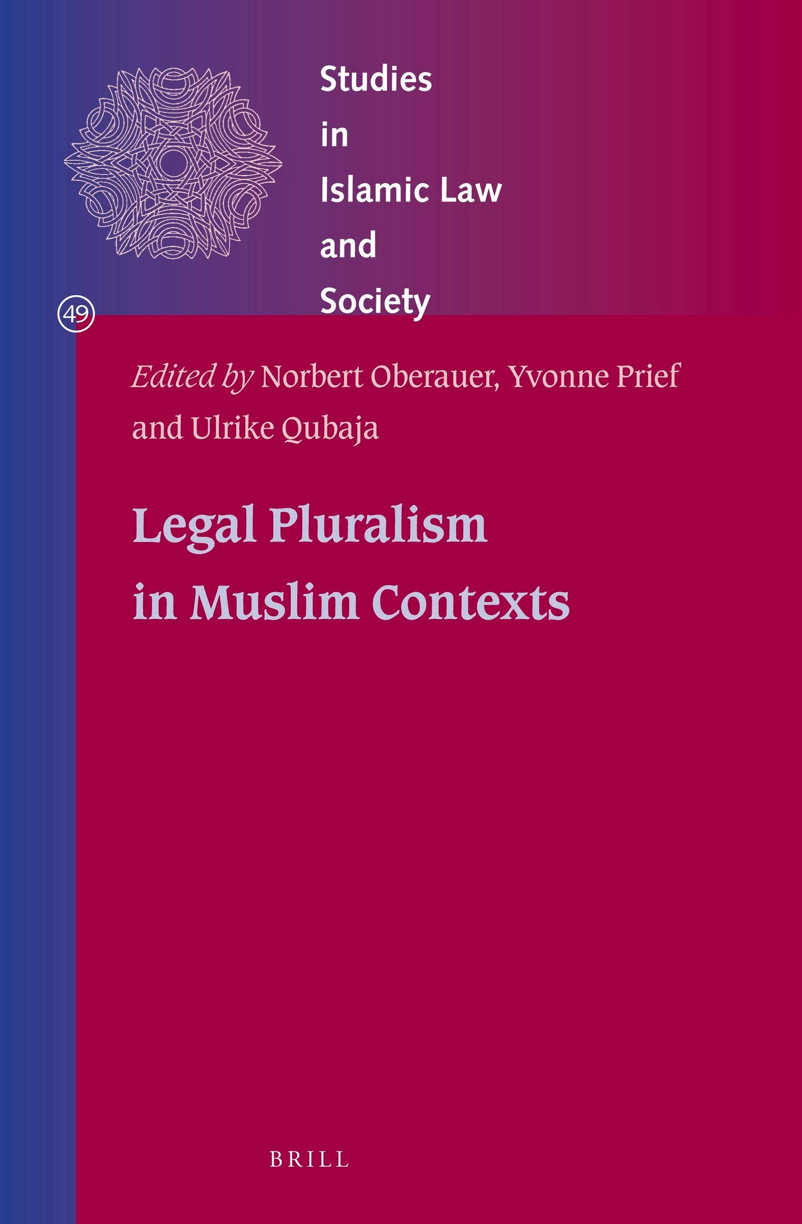 Book cover image for Legal Pluralism in Muslim Contexts ISBN: 9789004398214