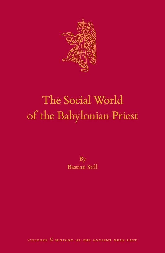 The Social World of the Babylonian Priest