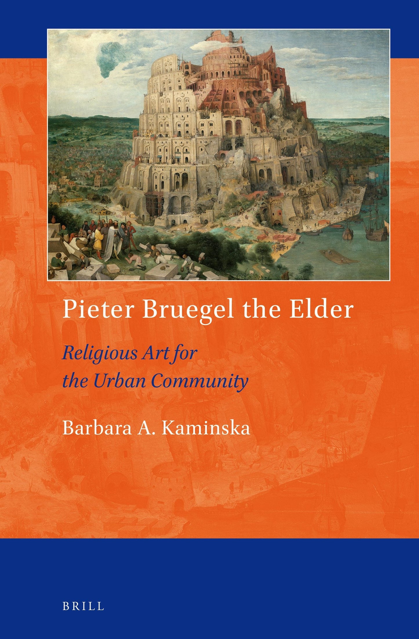 Book cover image for Pieter Bruegel the Elder ISBN: 9789004400399
