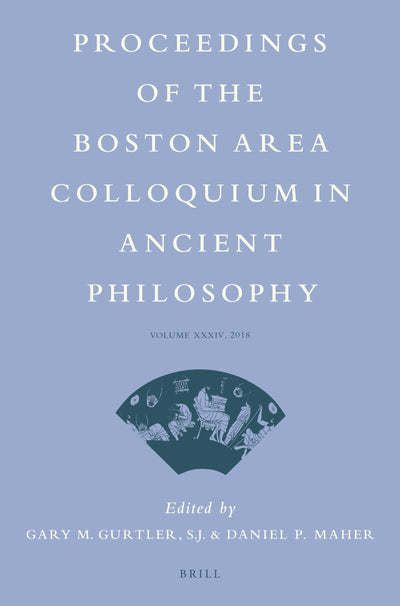 Cover image for Proceedings of the Boston Area Colloquium in Ancient Philosophy, isbn: 9789004408104