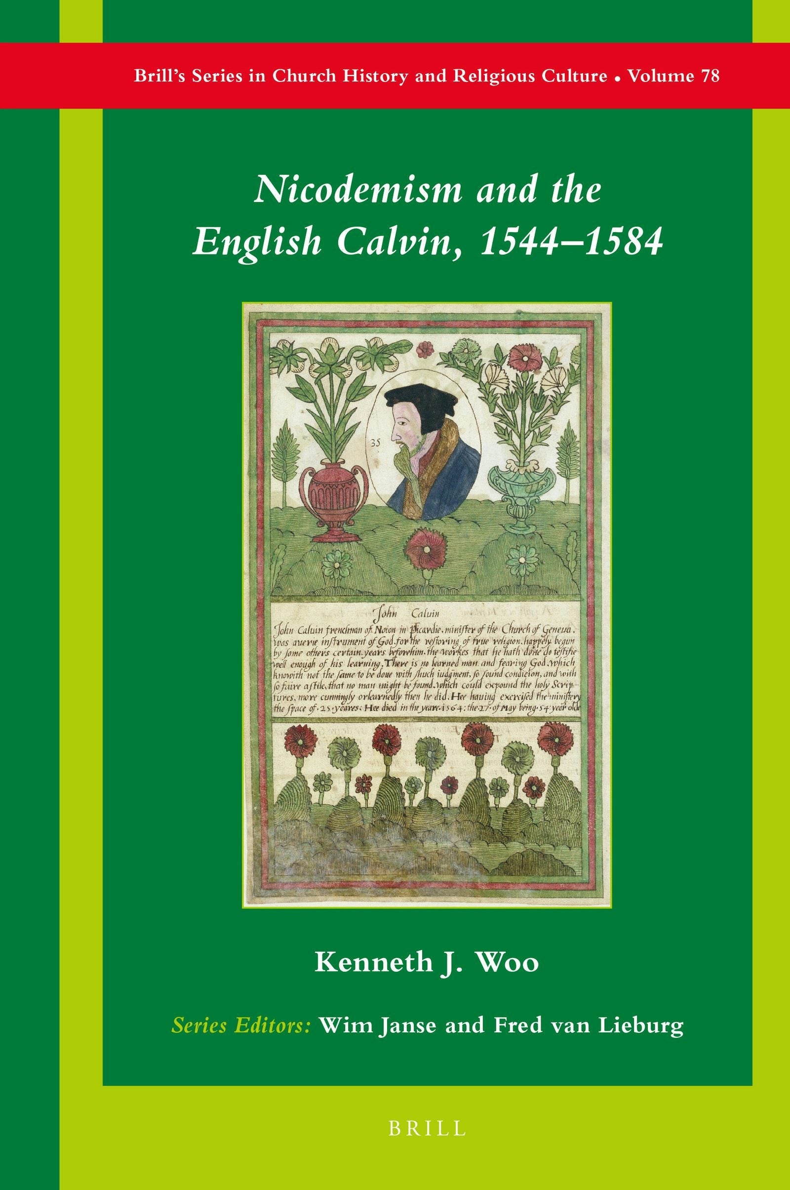 Book cover image for Nicodemism and the English Calvin, 1544–1584 ISBN: 9789004408388