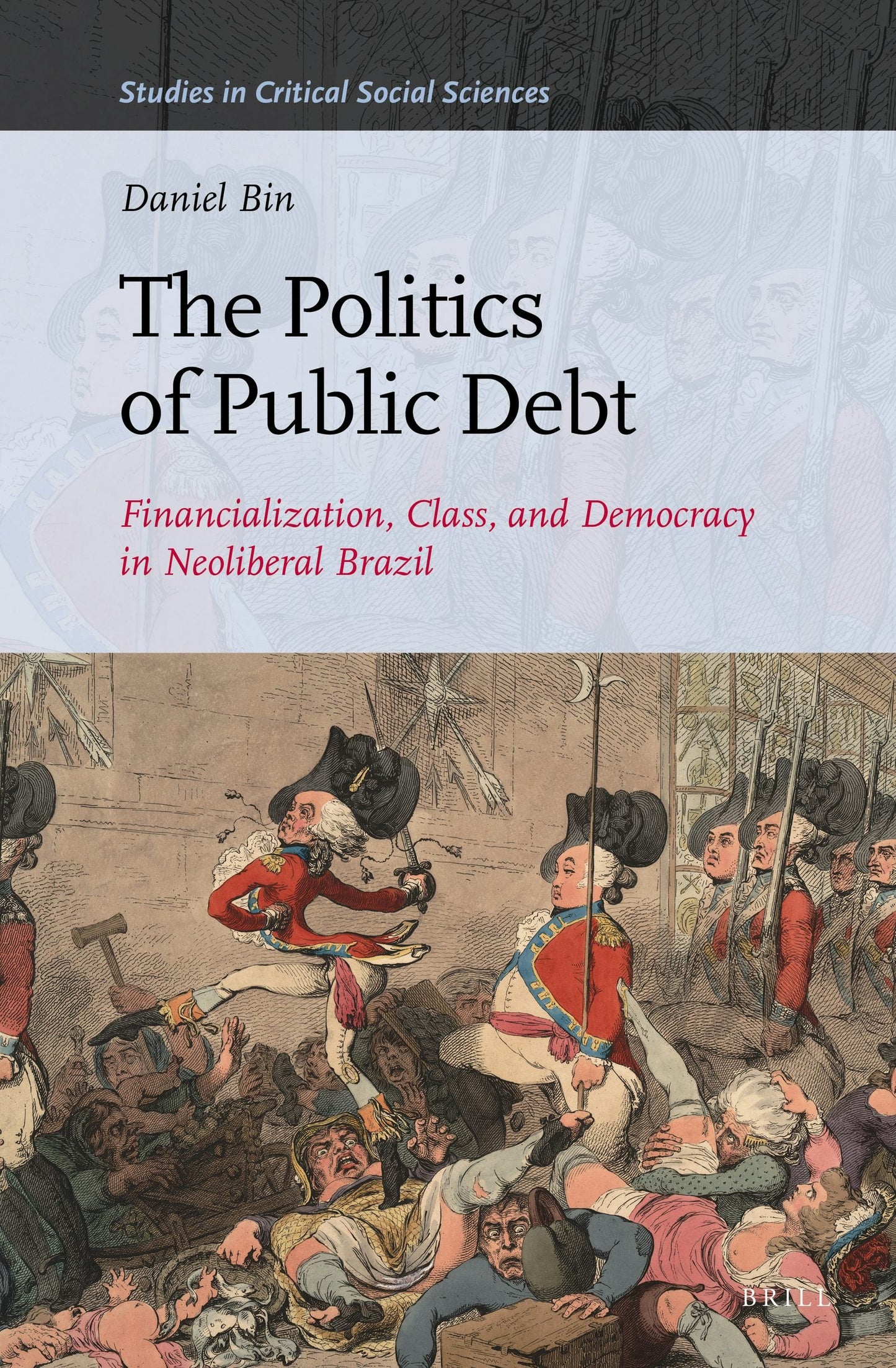 Book cover image for The Politics of Public Debt ISBN: 9789004408715