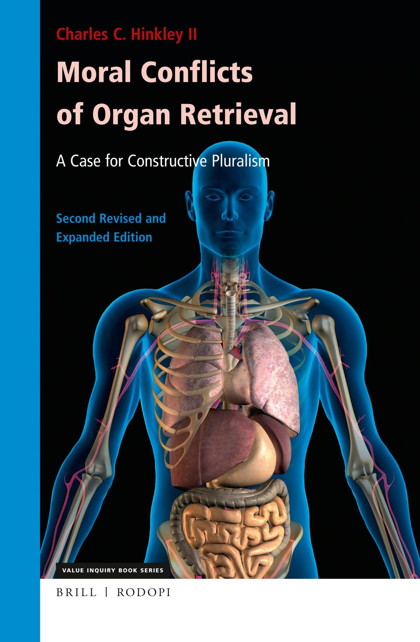 Book cover image for Moral Conflicts of Organ Retrieval: A Case for Constructive Pluralism ISBN: 9789004409569