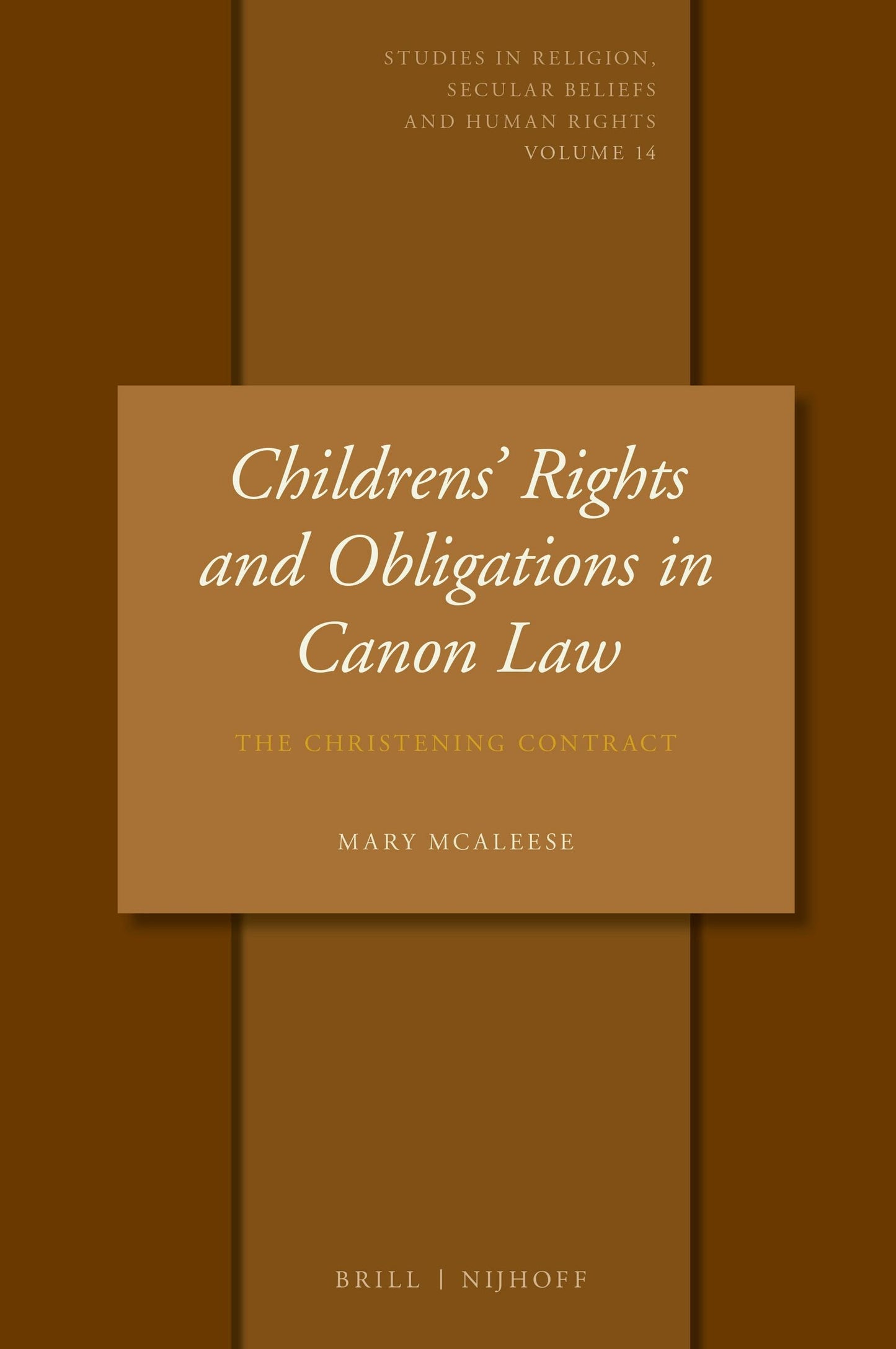Book cover image for Children's Rights and Obligations in Canon Law ISBN: 9789004411166