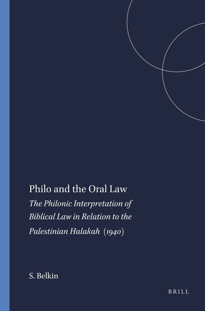 Cover image for Philo and the Oral Law, isbn: 9789004411548