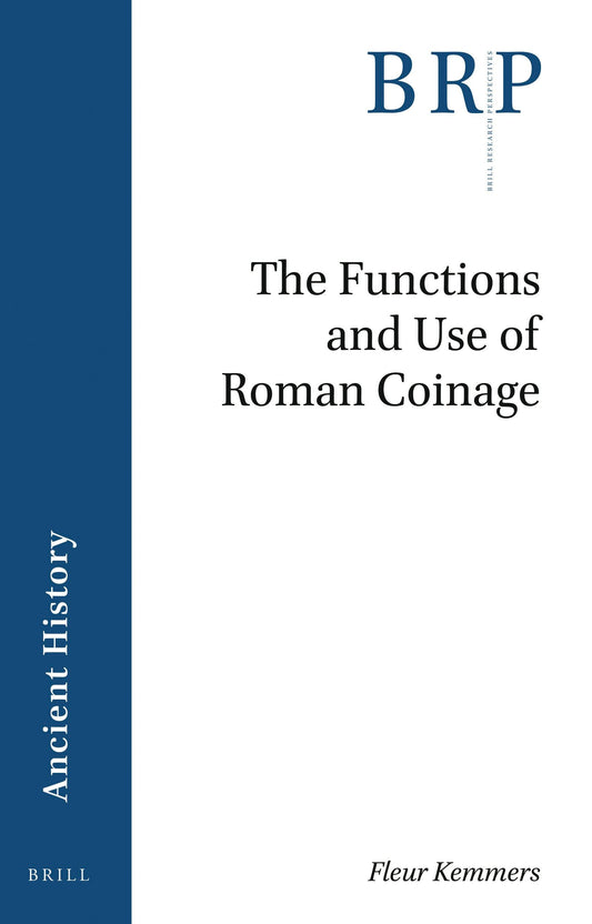 The Functions and Use of Roman Coinage