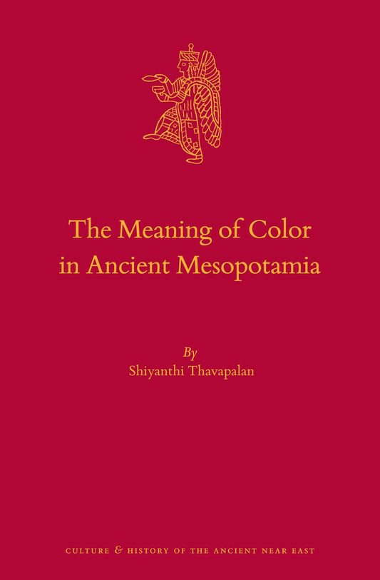 The Meaning of Color in Ancient Mesopotamia