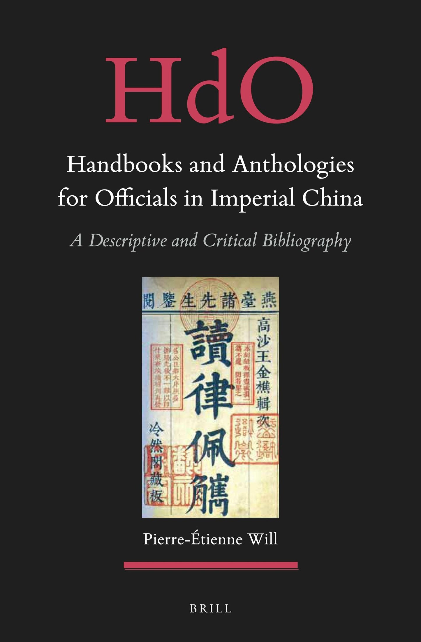 Book cover image for Handbooks and Anthologies for Officials in Imperial China (2 vols) ISBN: 9789004416116