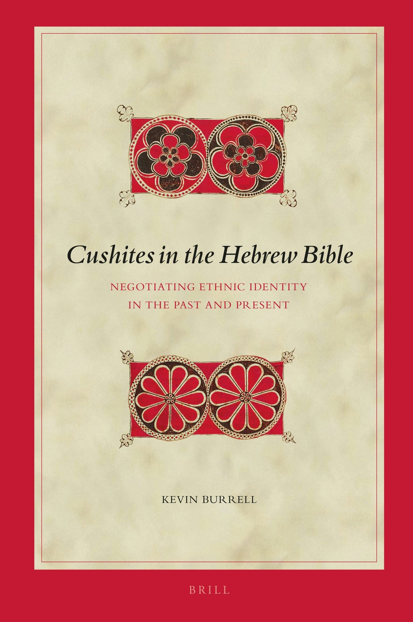 Book cover image for Cushites in the Hebrew Bible ISBN: 9789004418752