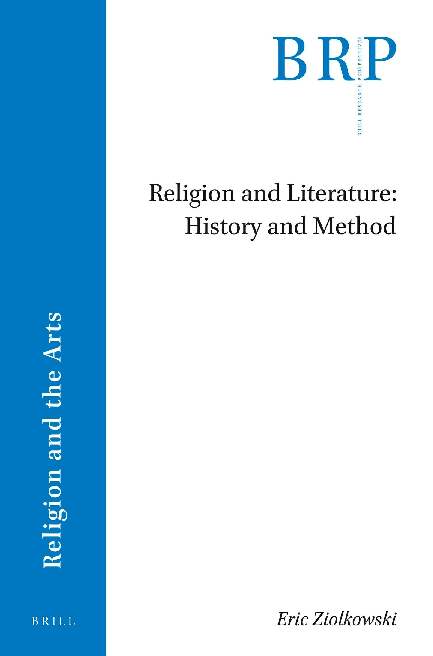 Book cover image for Religion and Literature: History and Method ISBN: 9789004420540
