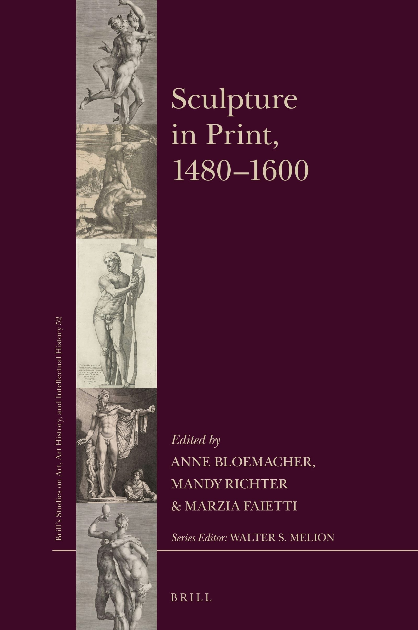 Book cover image for Sculpture in Print, 1480–1600 ISBN: 9789004421509