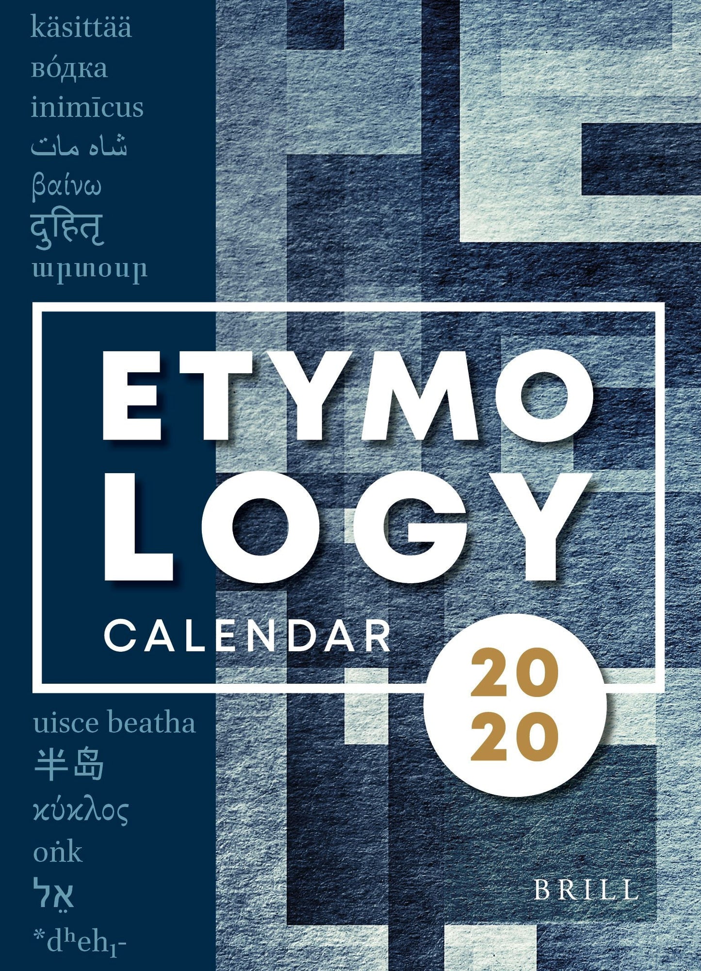 Book cover image for Etymological Calendar ISBN: 9789004422025