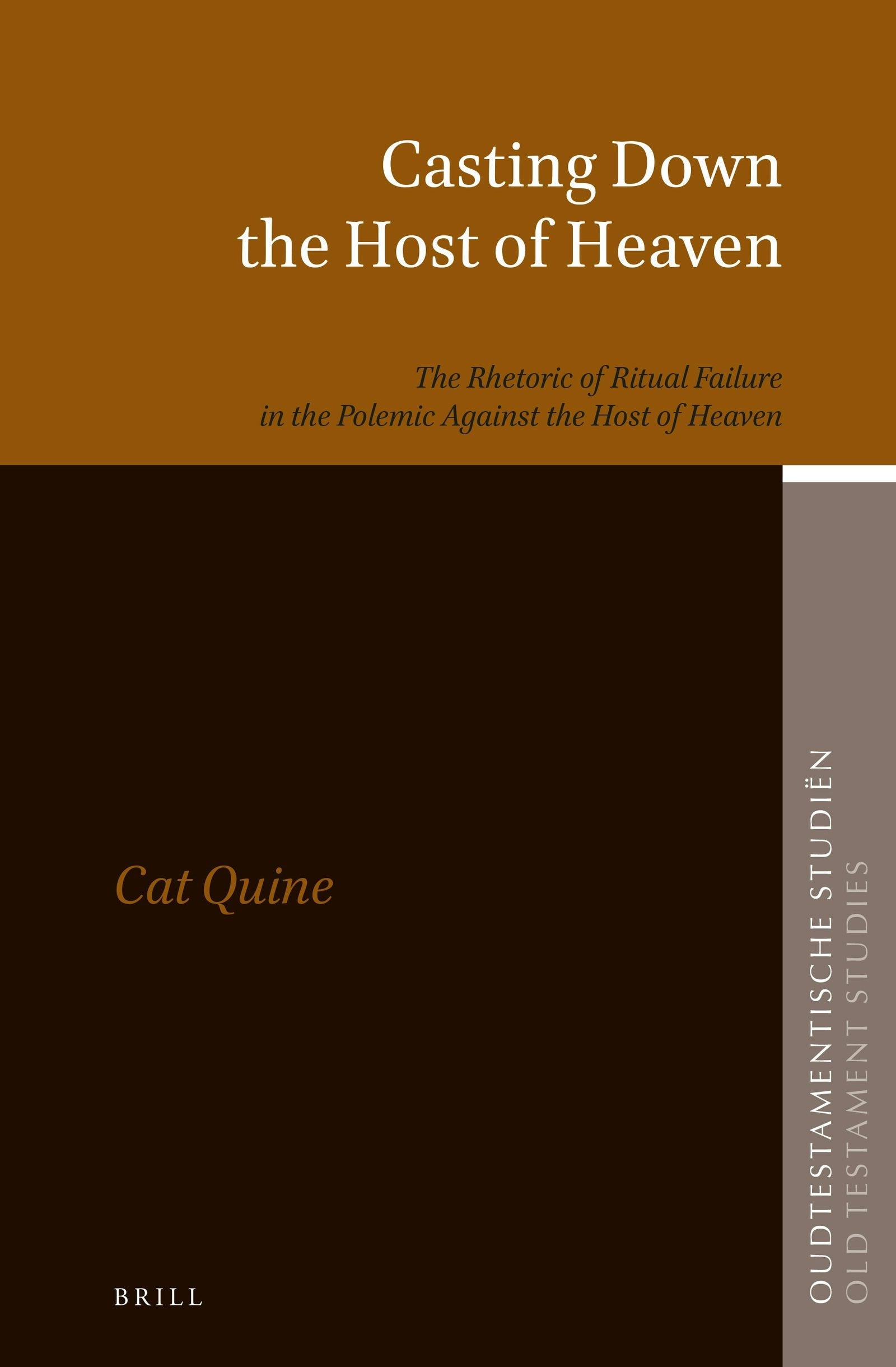 Book cover image for Casting Down the Host of Heaven ISBN: 9789004424388