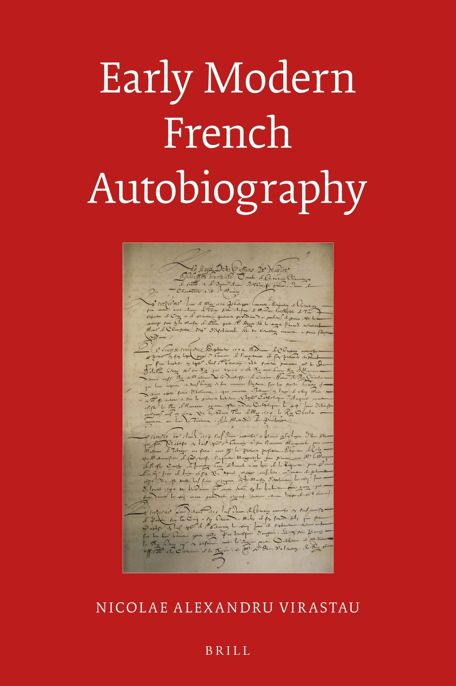 Book cover image for Early Modern French Autobiography ISBN: 9789004424418