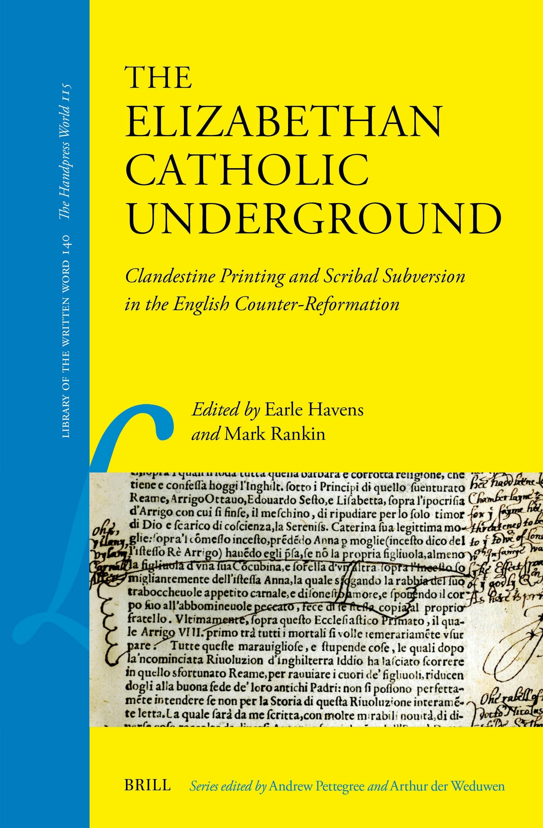 Book cover image for The Elizabethan Catholic Underground ISBN: 9789004426405