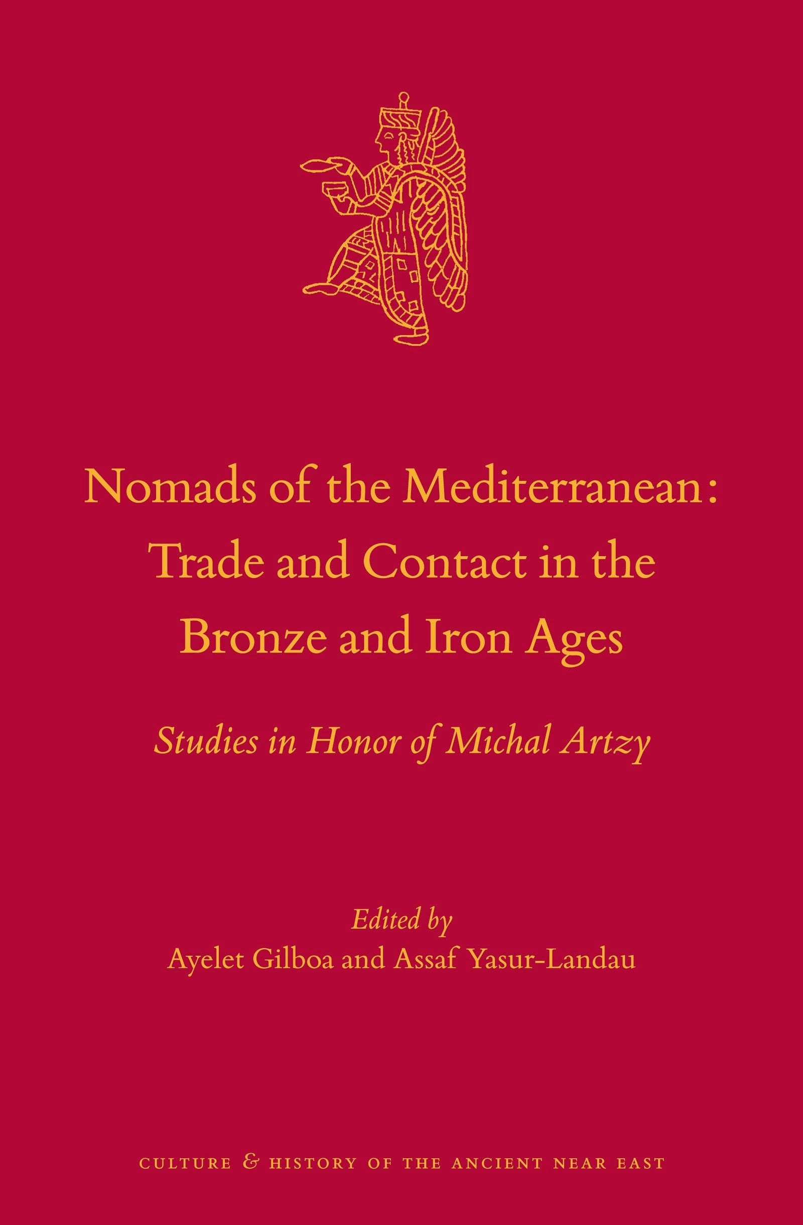 Book cover image for Nomads of the Mediterranean: Trade and Contact in the Bronze and Iron Ages ISBN: 9789004430105