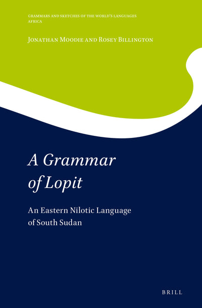 Cover image for A Grammar of Lopit, isbn: 9789004430662