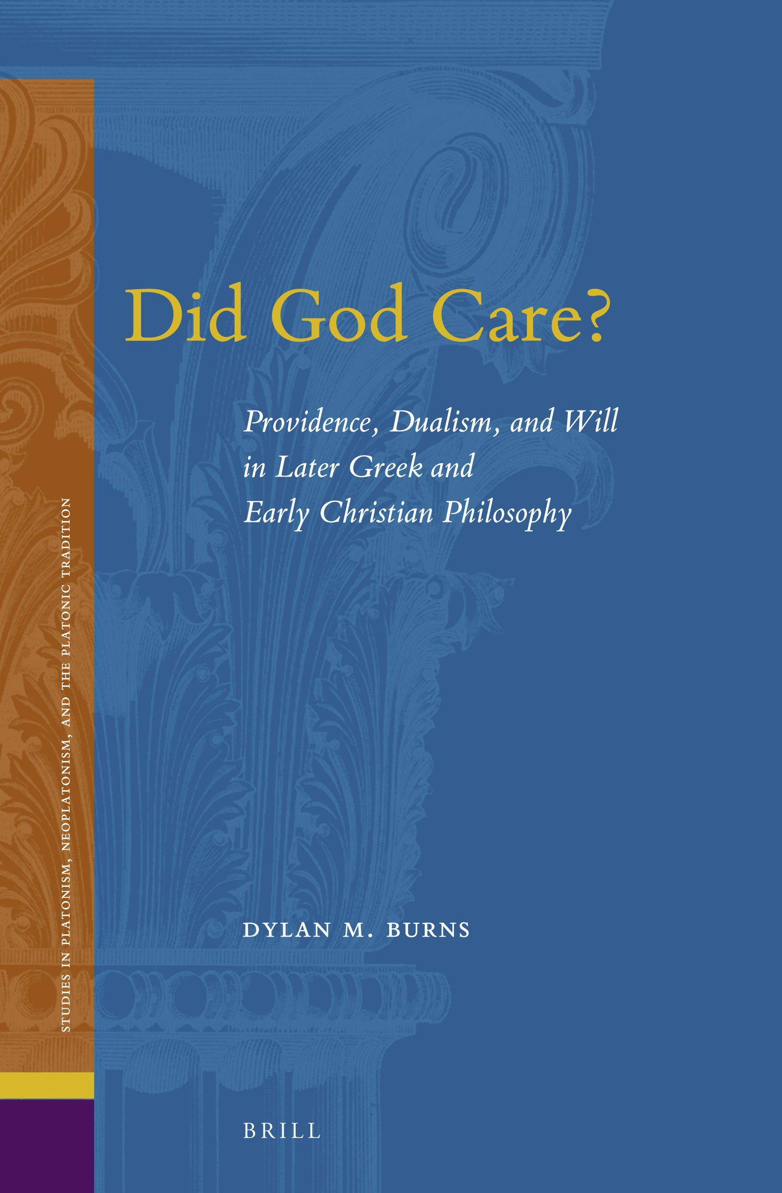 Book cover image for Did God Care? ISBN: 9789004432970