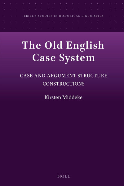 Cover image for The Old English Case System, isbn: 9789004435261