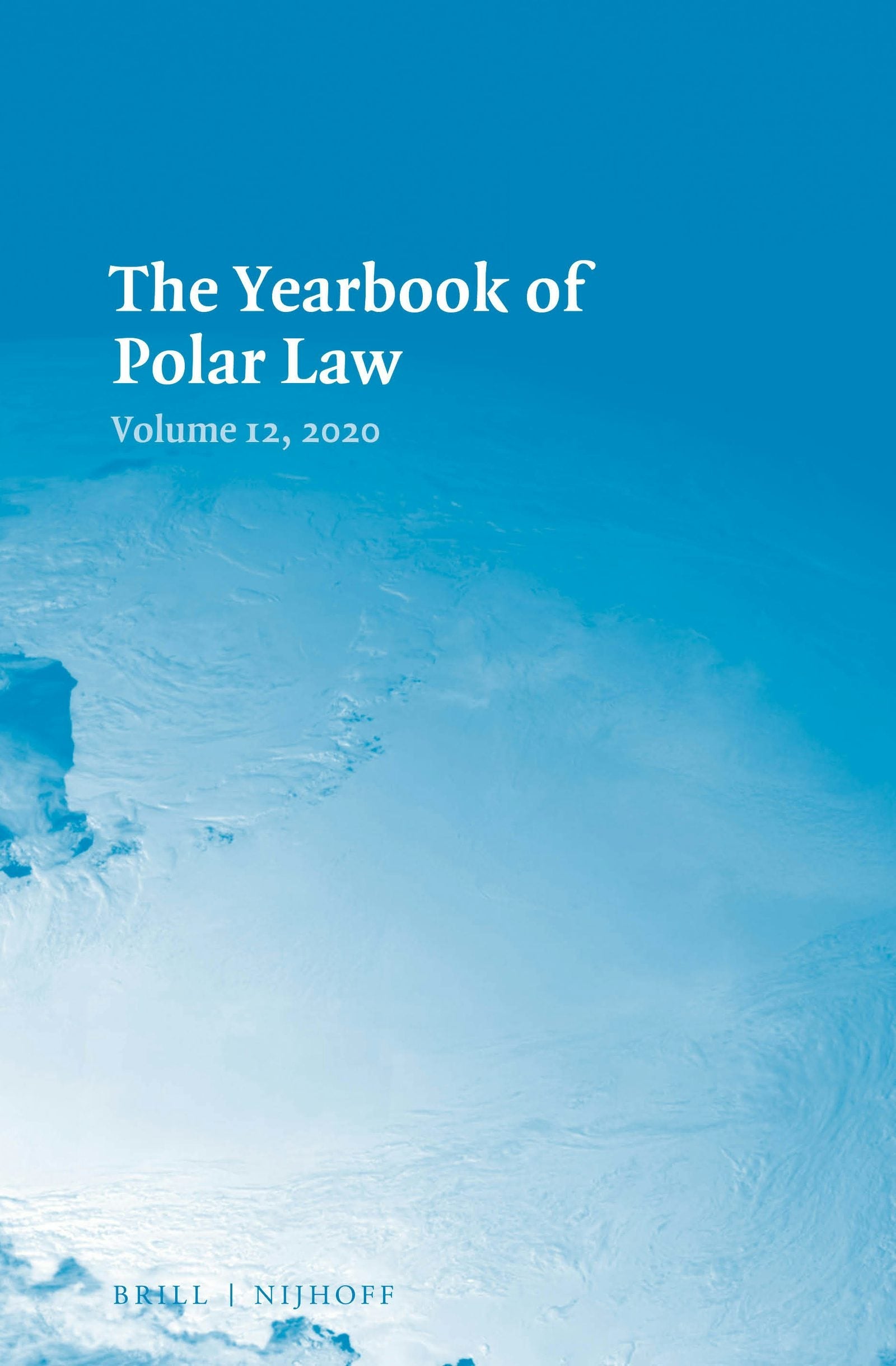Cover image for The Yearbook of Polar Law Volume 12, 2020, isbn: 9789004436374