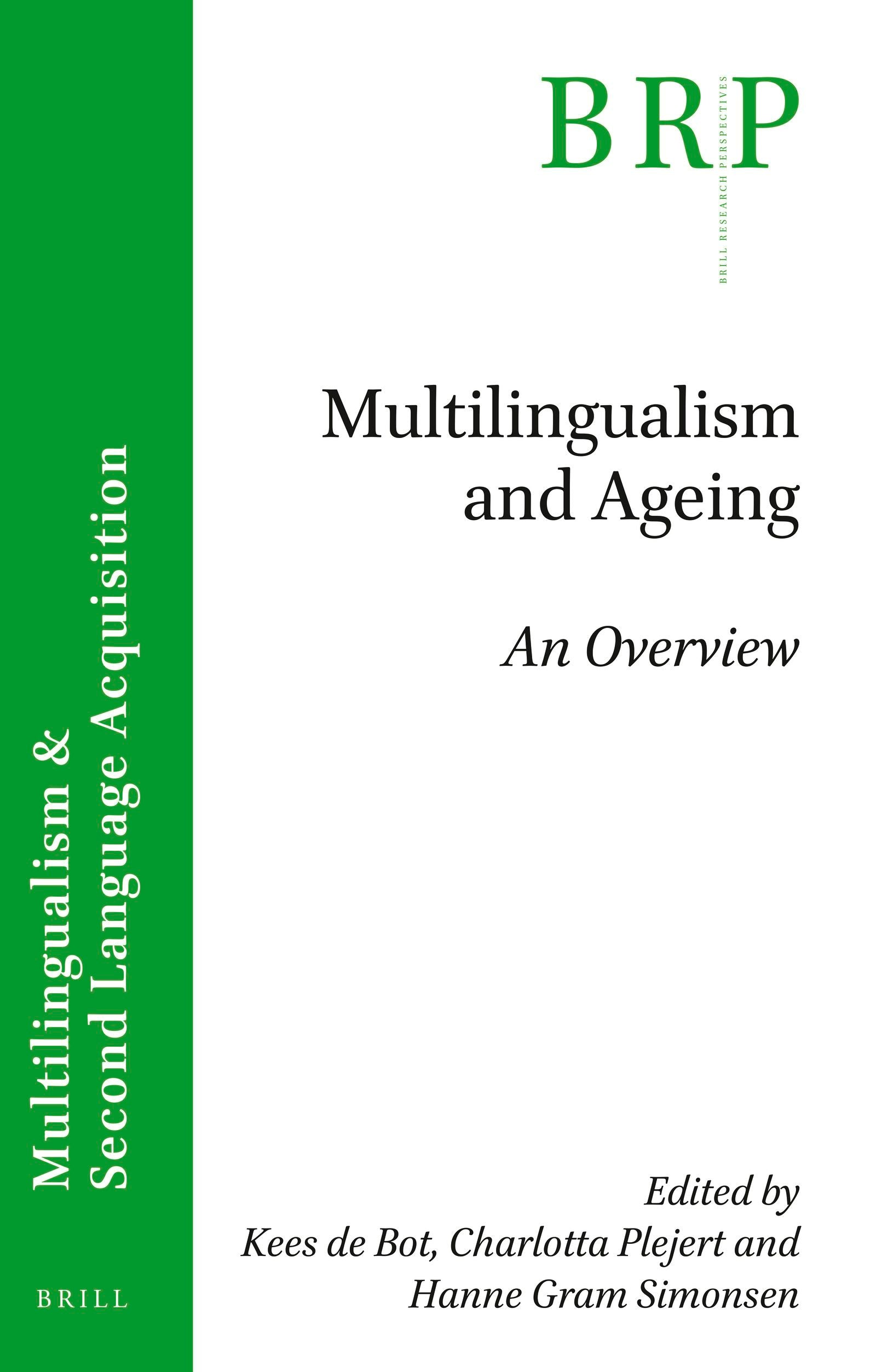 Book cover image for Multilingualism and Ageing ISBN: 9789004445390