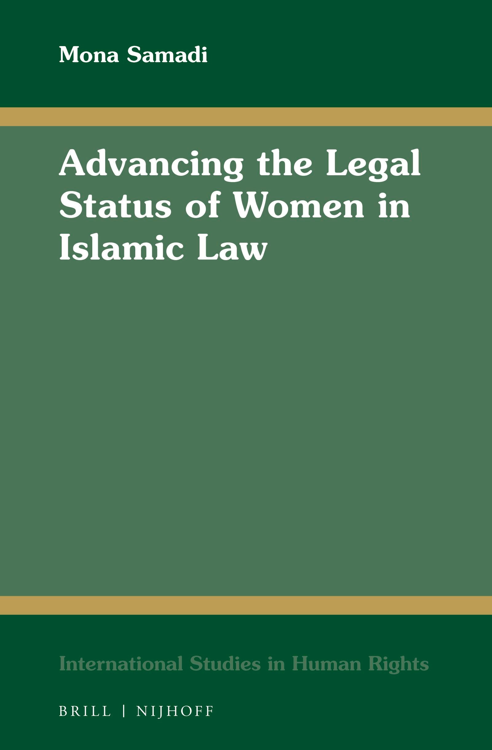 Advancing the Legal Status of Women in Islamic Law