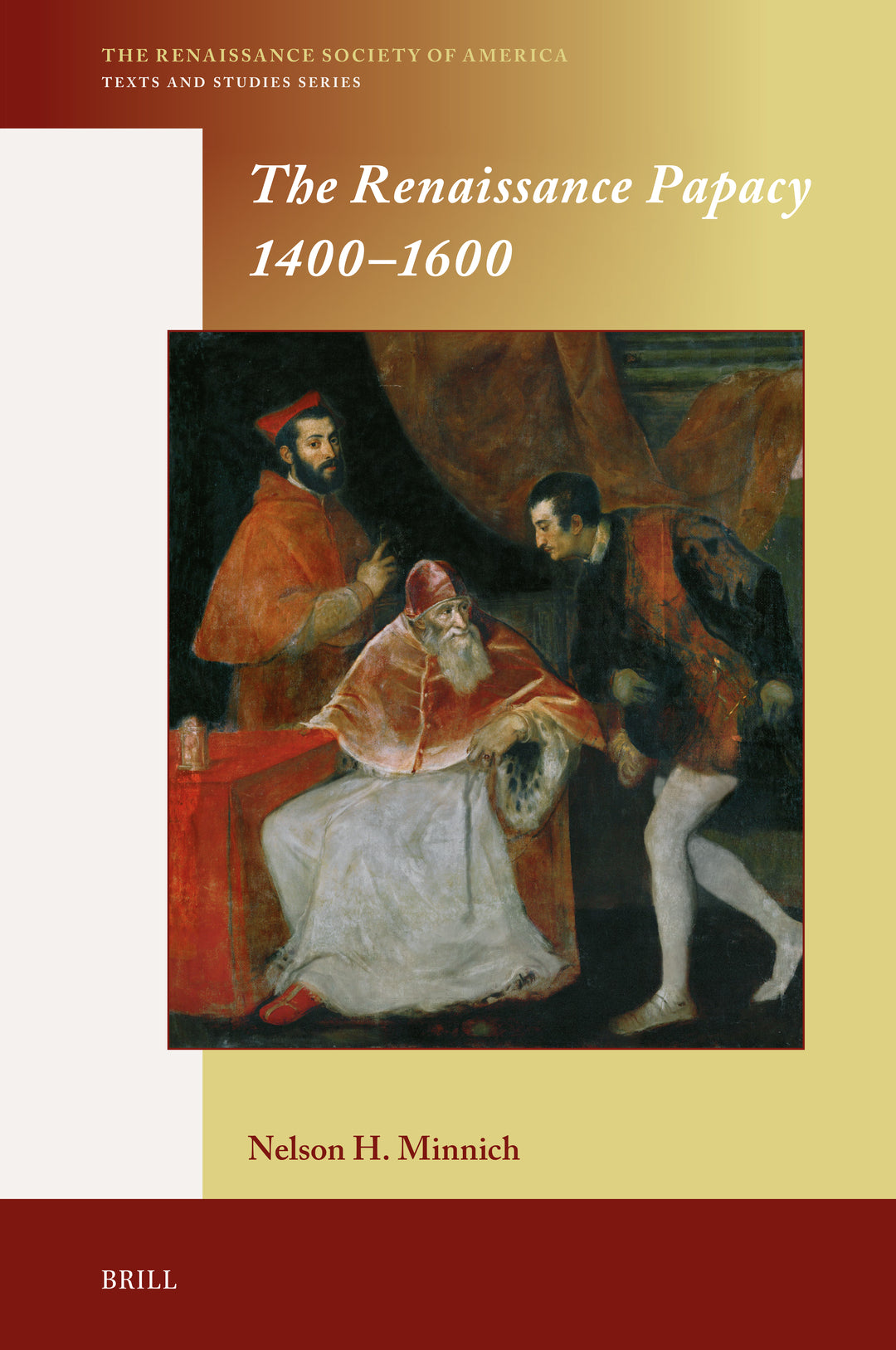Cover image for The Renaissance Papacy 1400–1600 ISBN 9789004449565