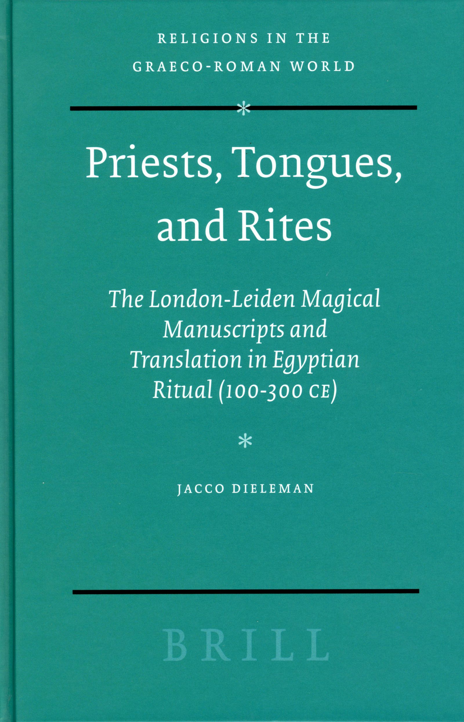 Priests, Tongues, and Rites