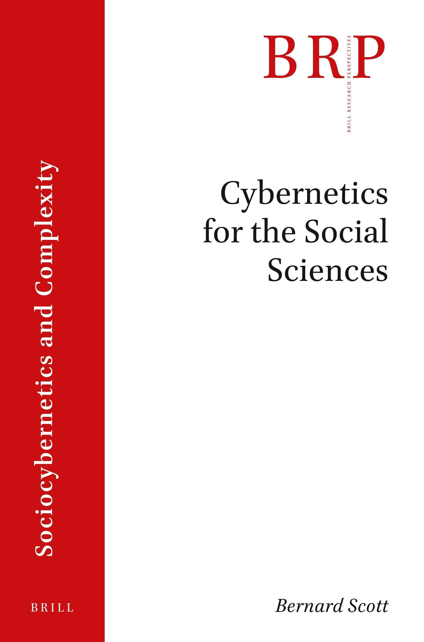 Book cover image for Cybernetics for the Social Sciences ISBN: 9789004464346