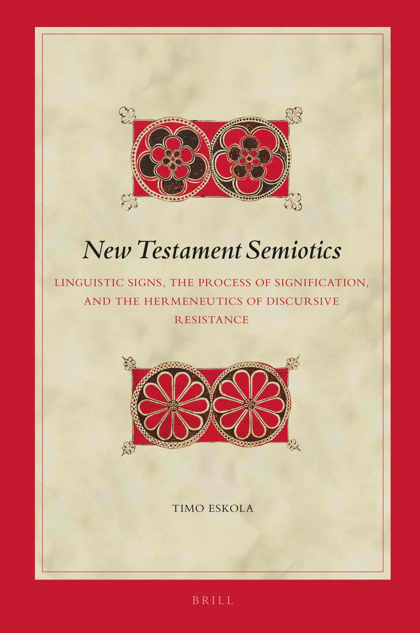 Book cover image for New Testament Semiotics ISBN: 9789004465756
