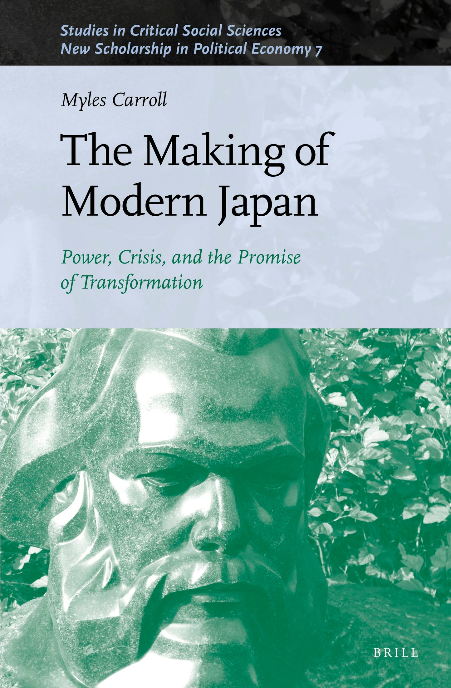 Book cover image for The Making of Modern Japan ISBN: 9789004466517