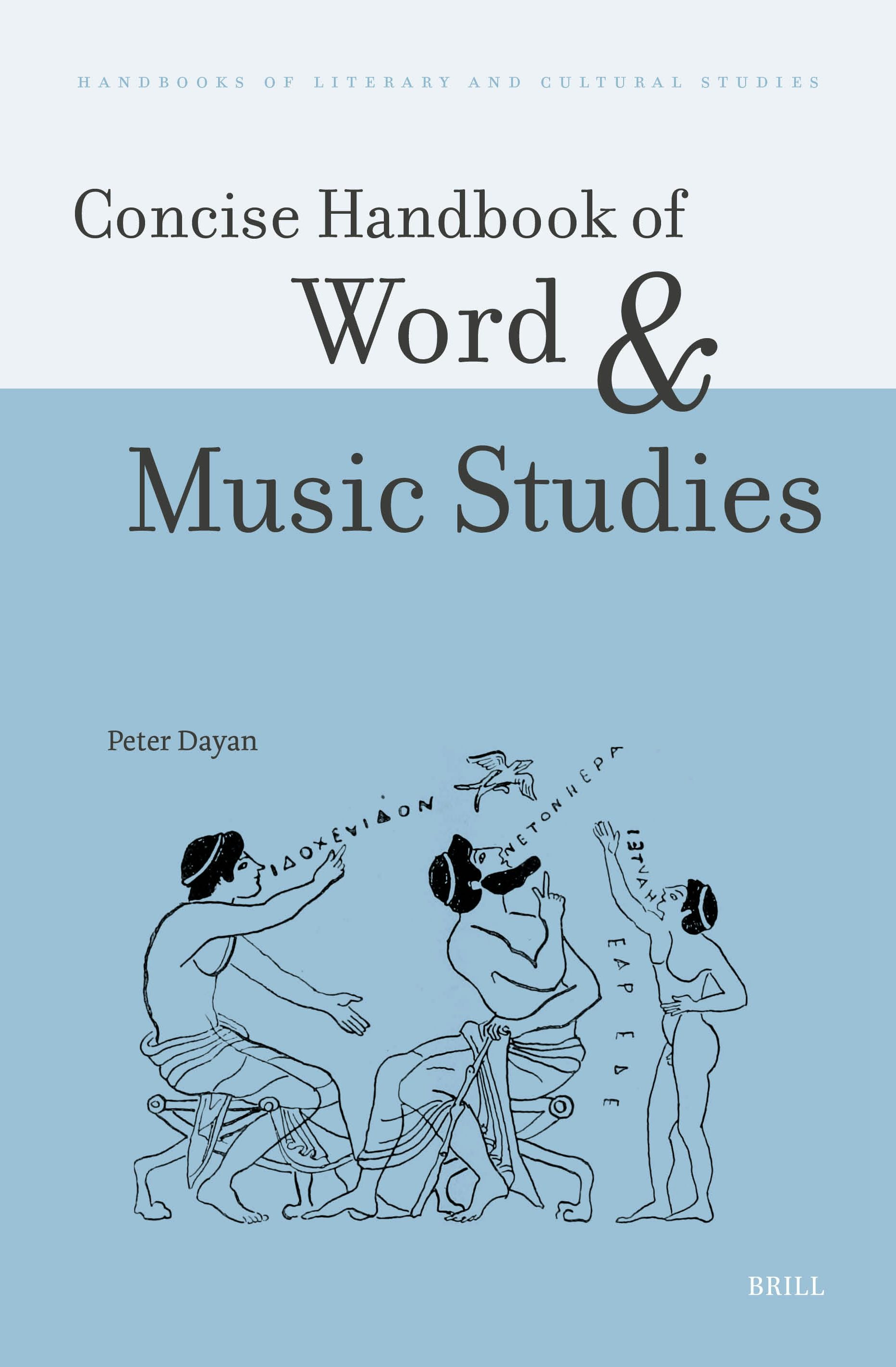 Book cover image for Concise Handbook of Word and Music Studies ISBN: 9789004468290