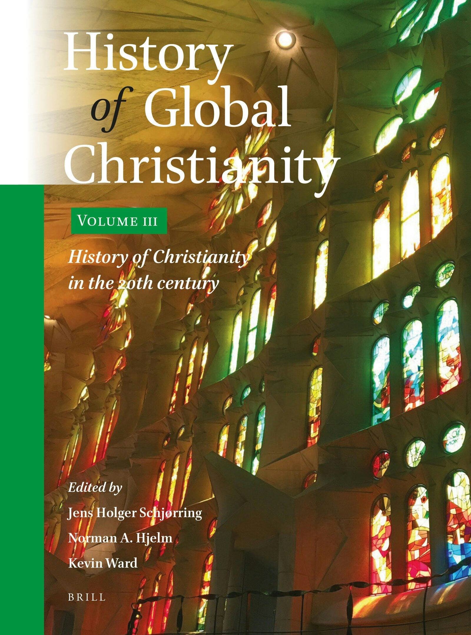 Book cover image for History of Global Christianity, Vol. III ISBN: 9789004470279
