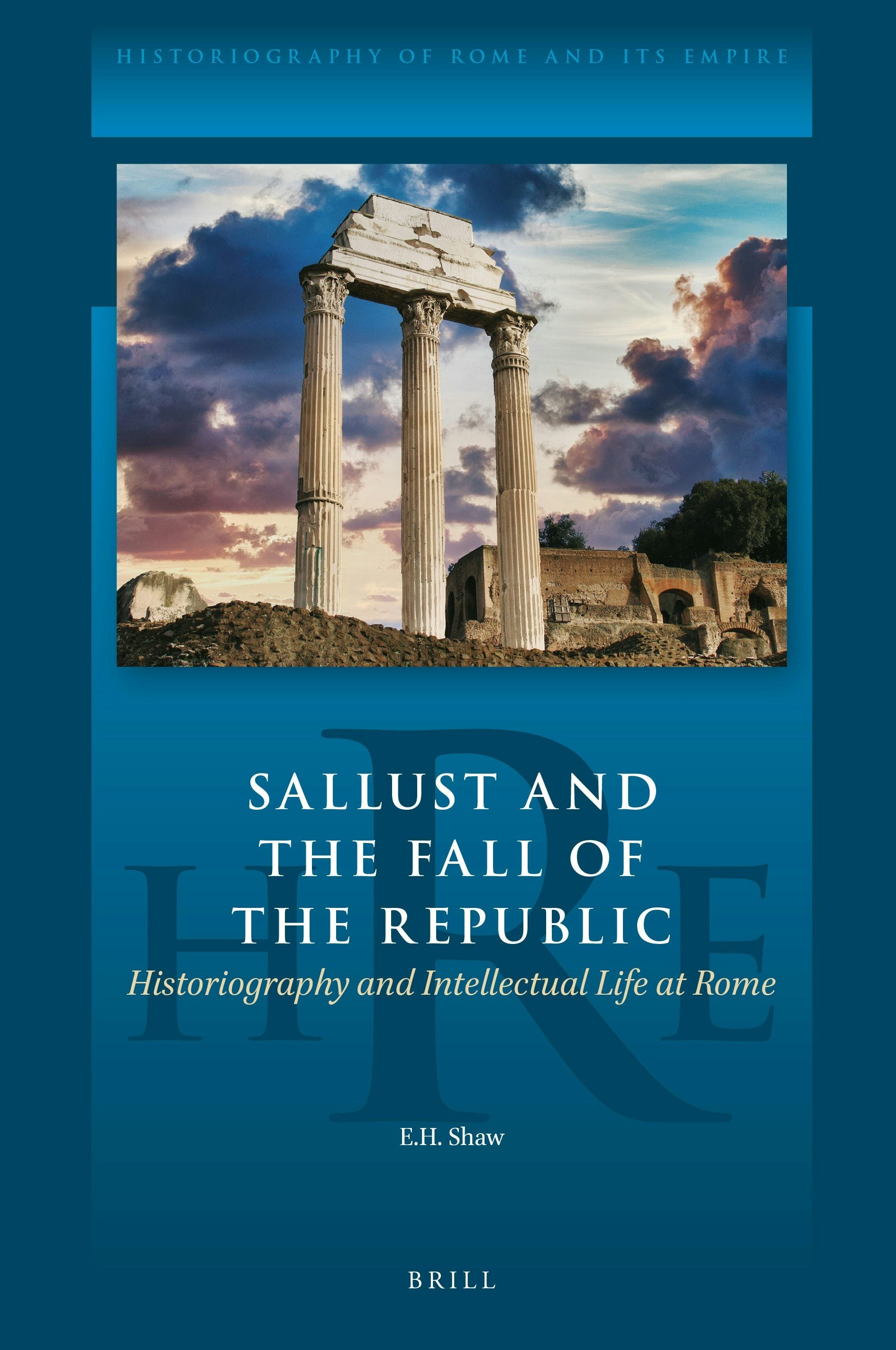 Book cover image for Sallust and the Fall of the Republic ISBN: 9789004501713