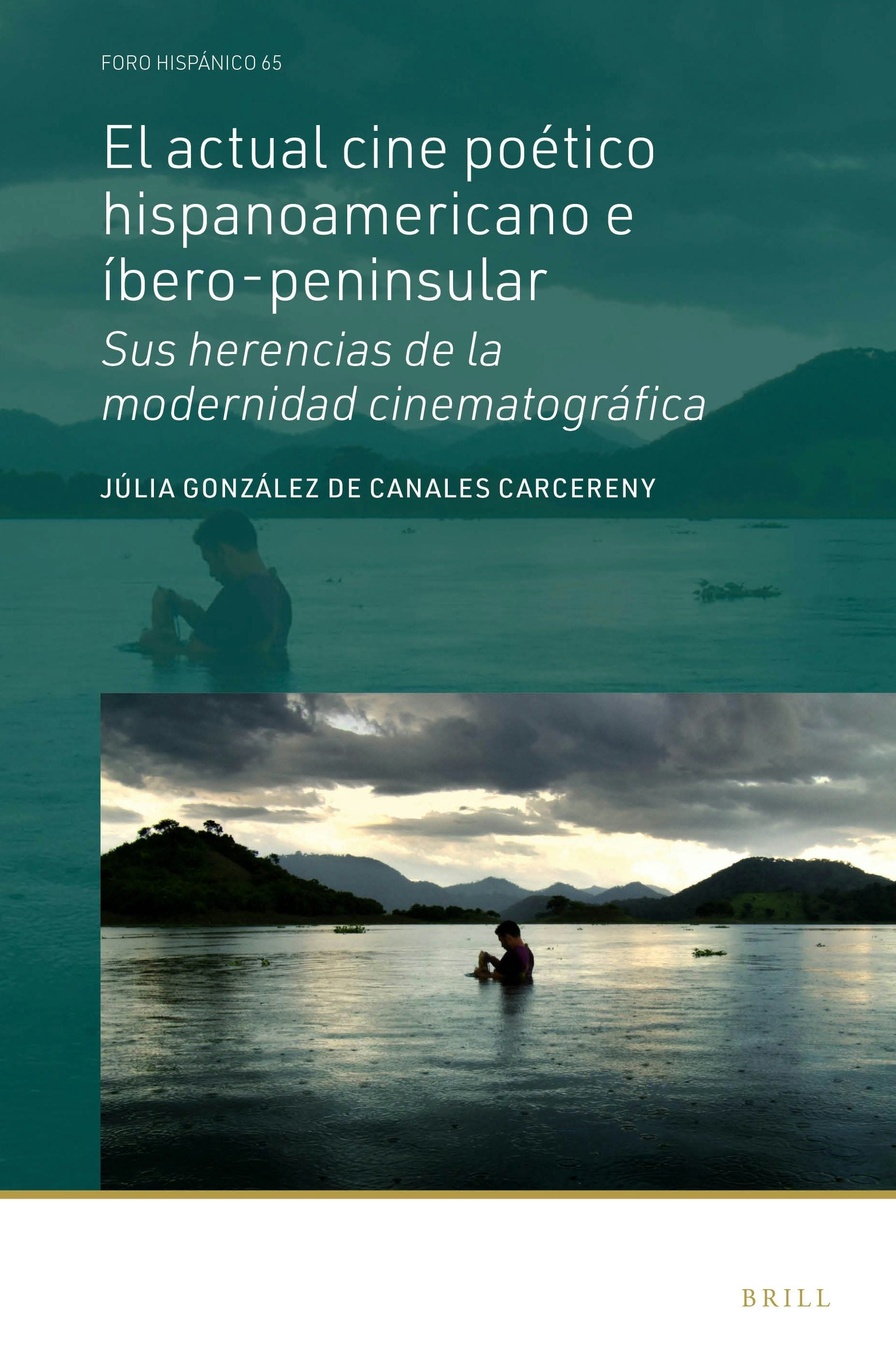 Book cover image for El actual cine poético hispanoamericano e íbero-peninsular ISBN: 9789004504981