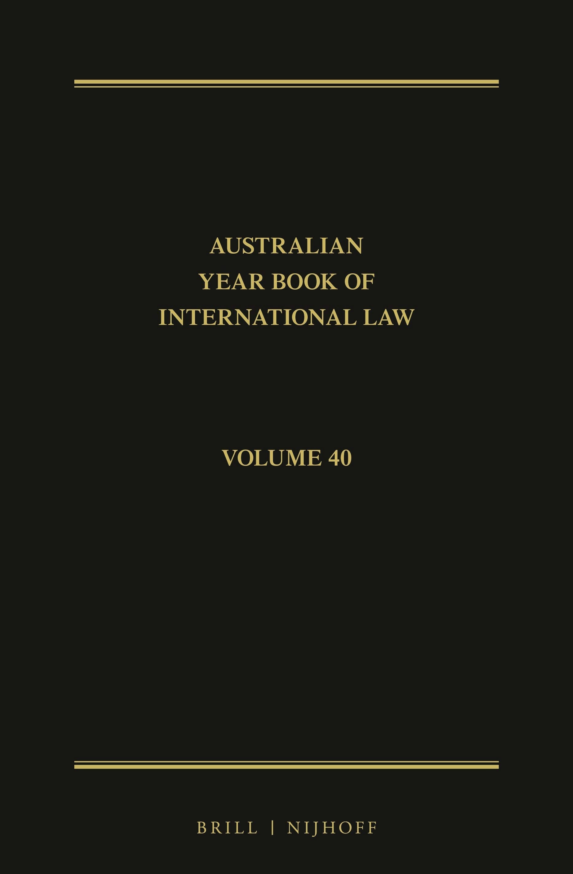 Book cover image for The Australian Year Book of International Law ISBN: 9789004508620