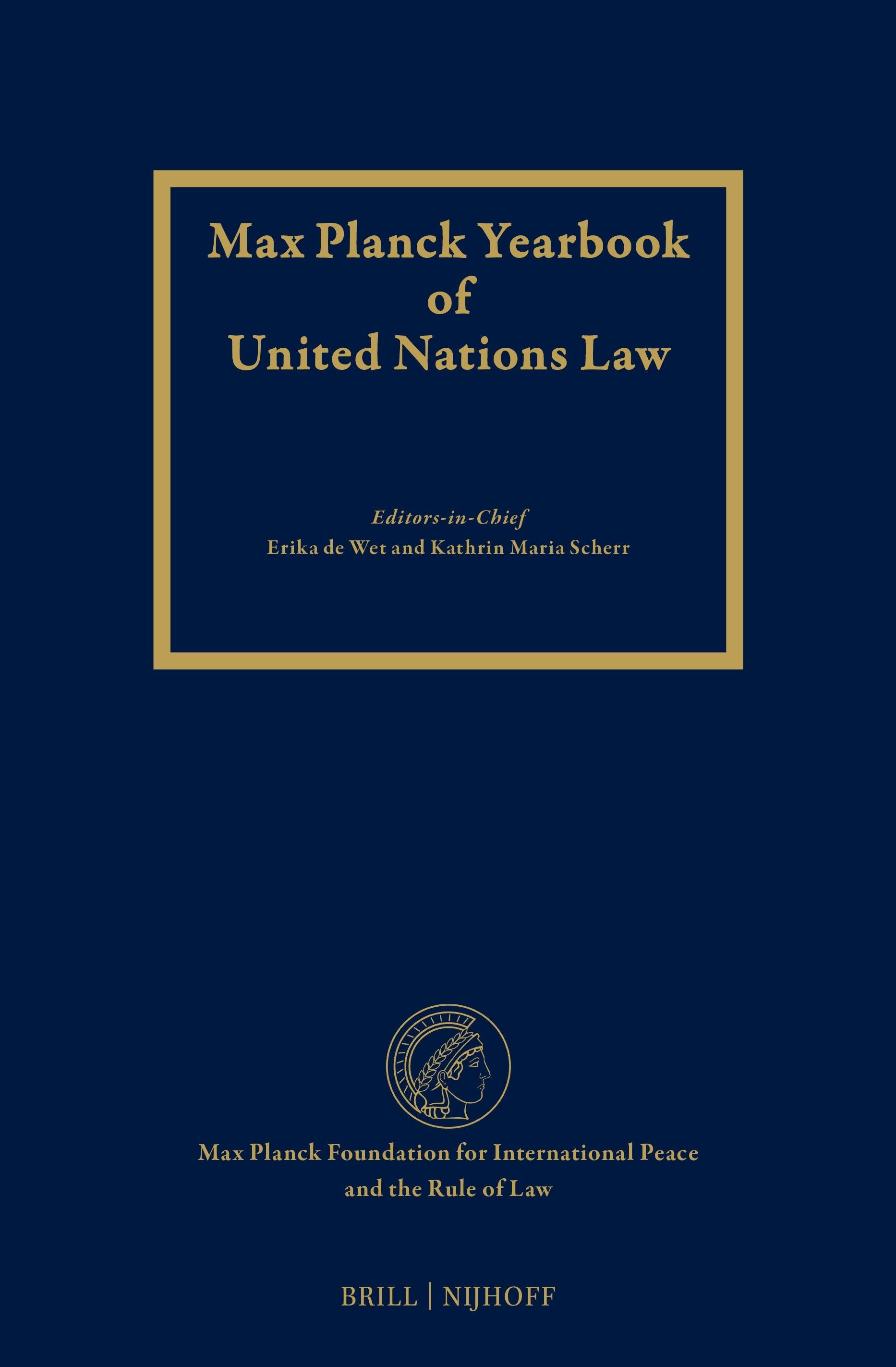 Book cover image for Max Planck Yearbook of United Nations Law, Volume 25 (2021) ISBN: 9789004509733