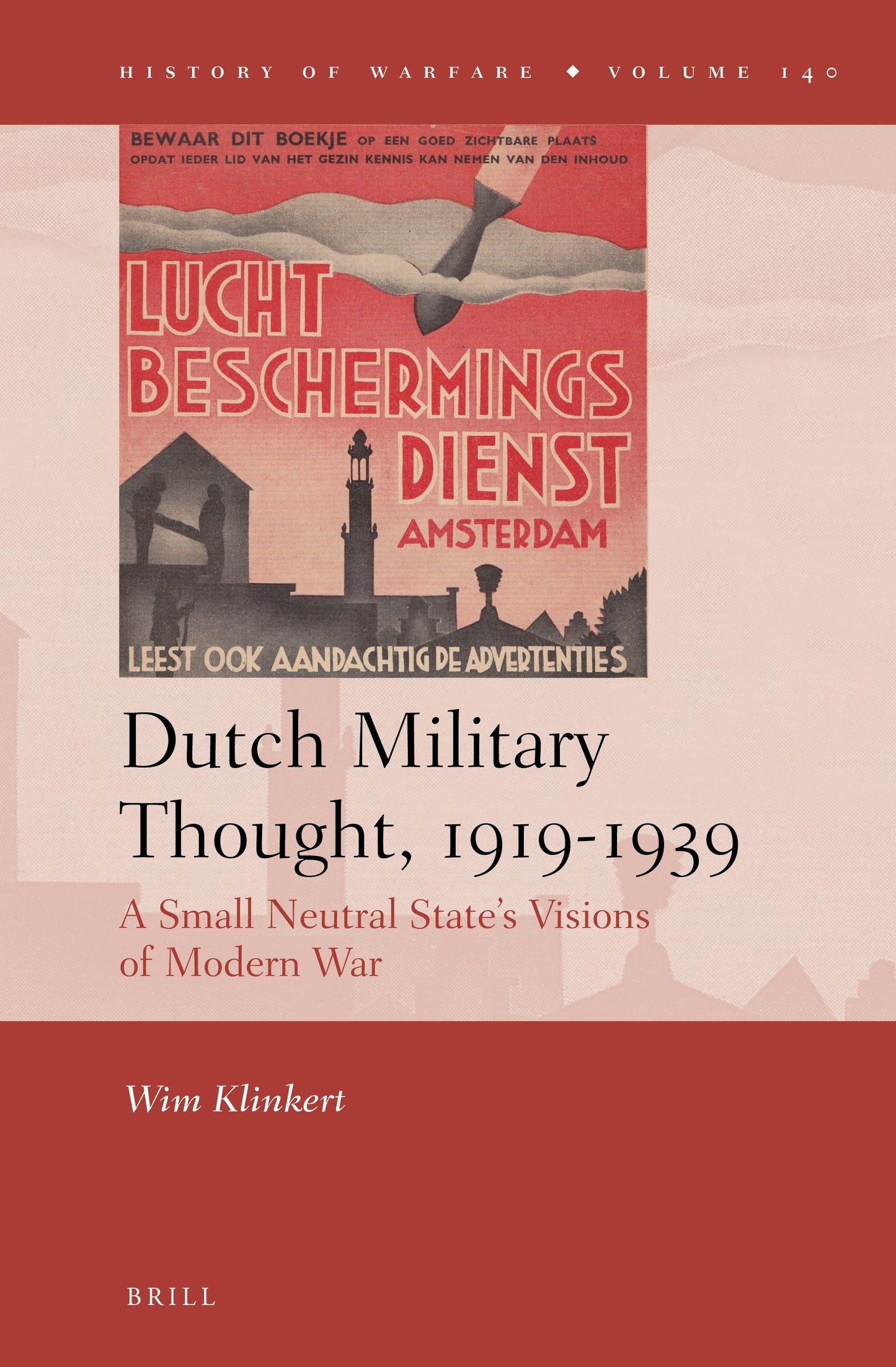 Book cover image for Dutch Military Thought, 1919-1939 ISBN: 9789004518605