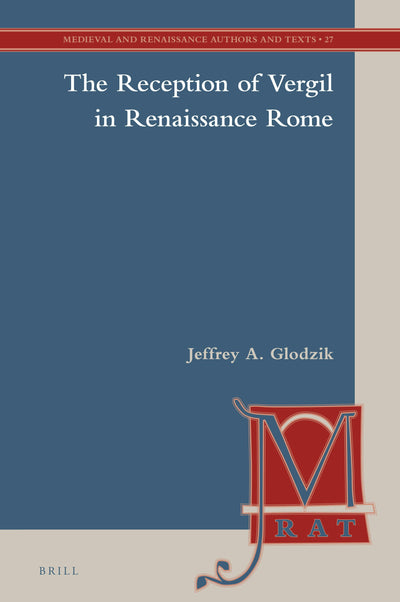 Cover image for The Reception of Vergil in Renaissance Rome, isbn: 9789004519756