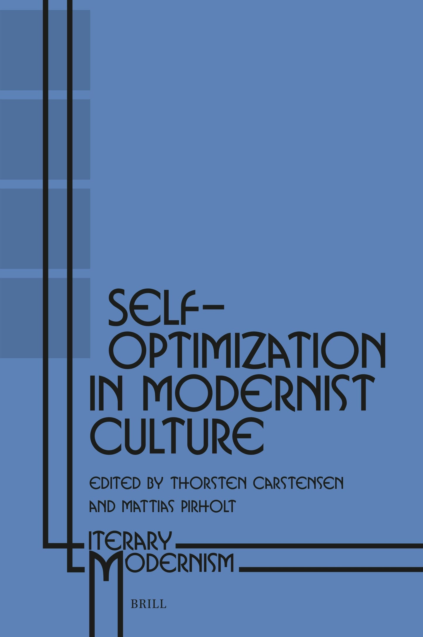 Book cover image for Self-Optimization in Modernist Culture ISBN: 9789004519862