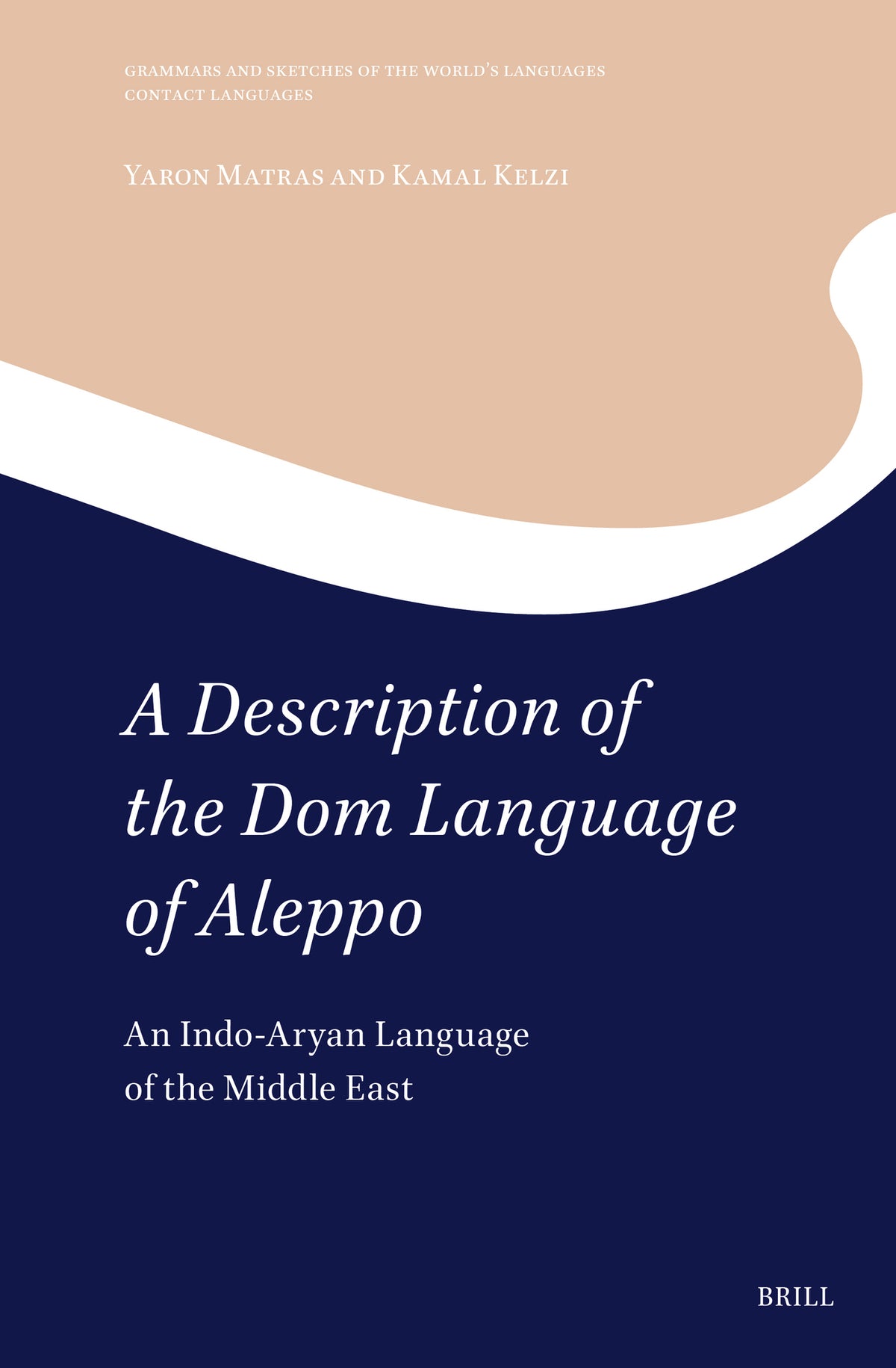 A Description of the Dom Language of Aleppo