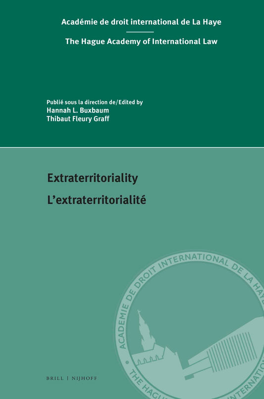 Extraterritoriality / L’extraterritorialité