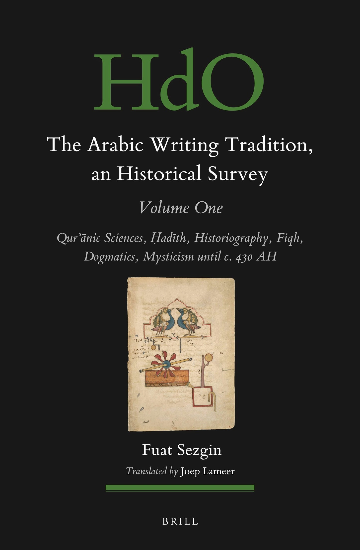 Book cover image for The Arabic Writing Tradition, an Historical Survey, Volume 1 ISBN: 9789004522688