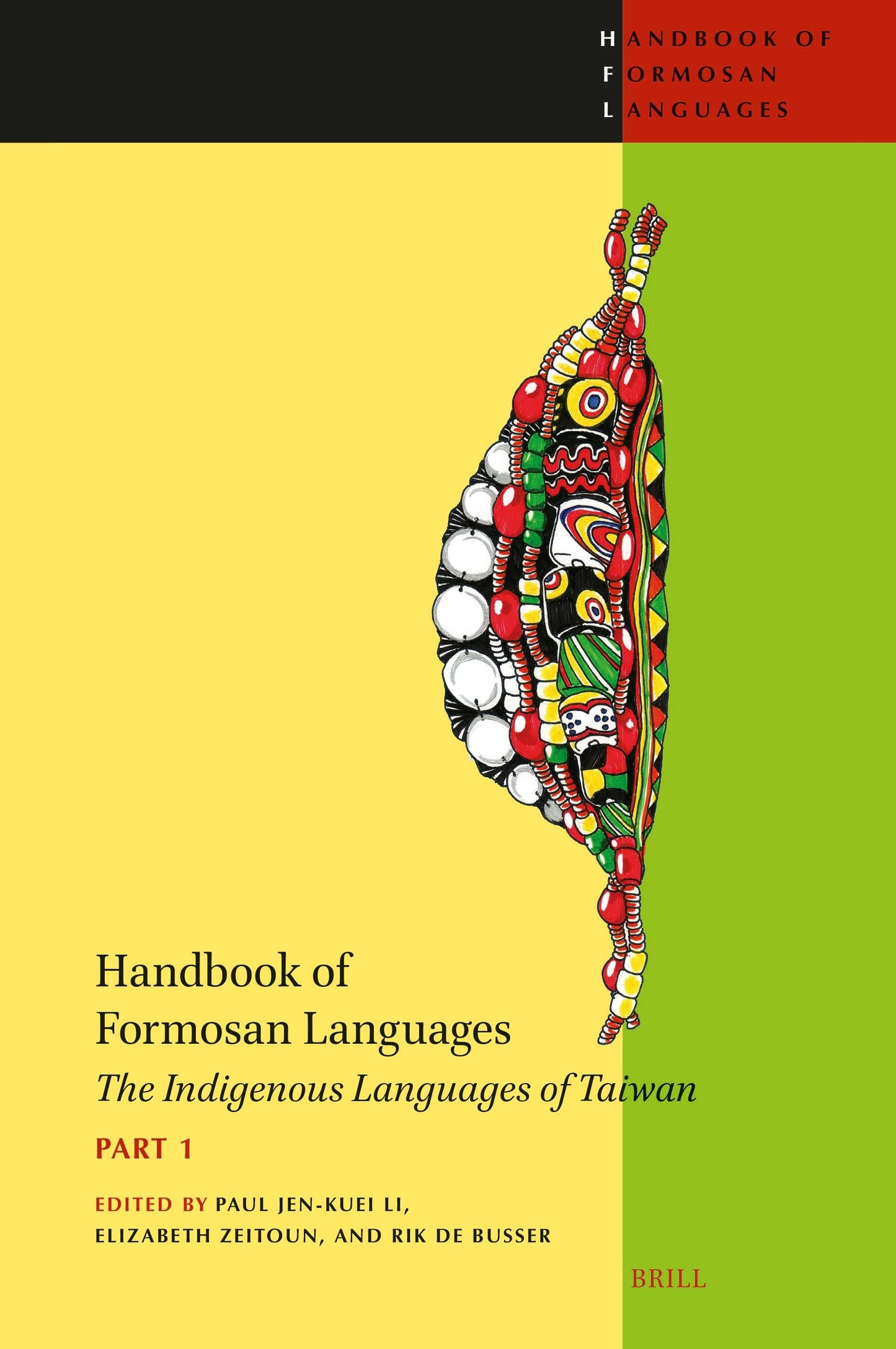 Book cover image for Handbook of Formosan Languages (part 1) ISBN: 9789004526693