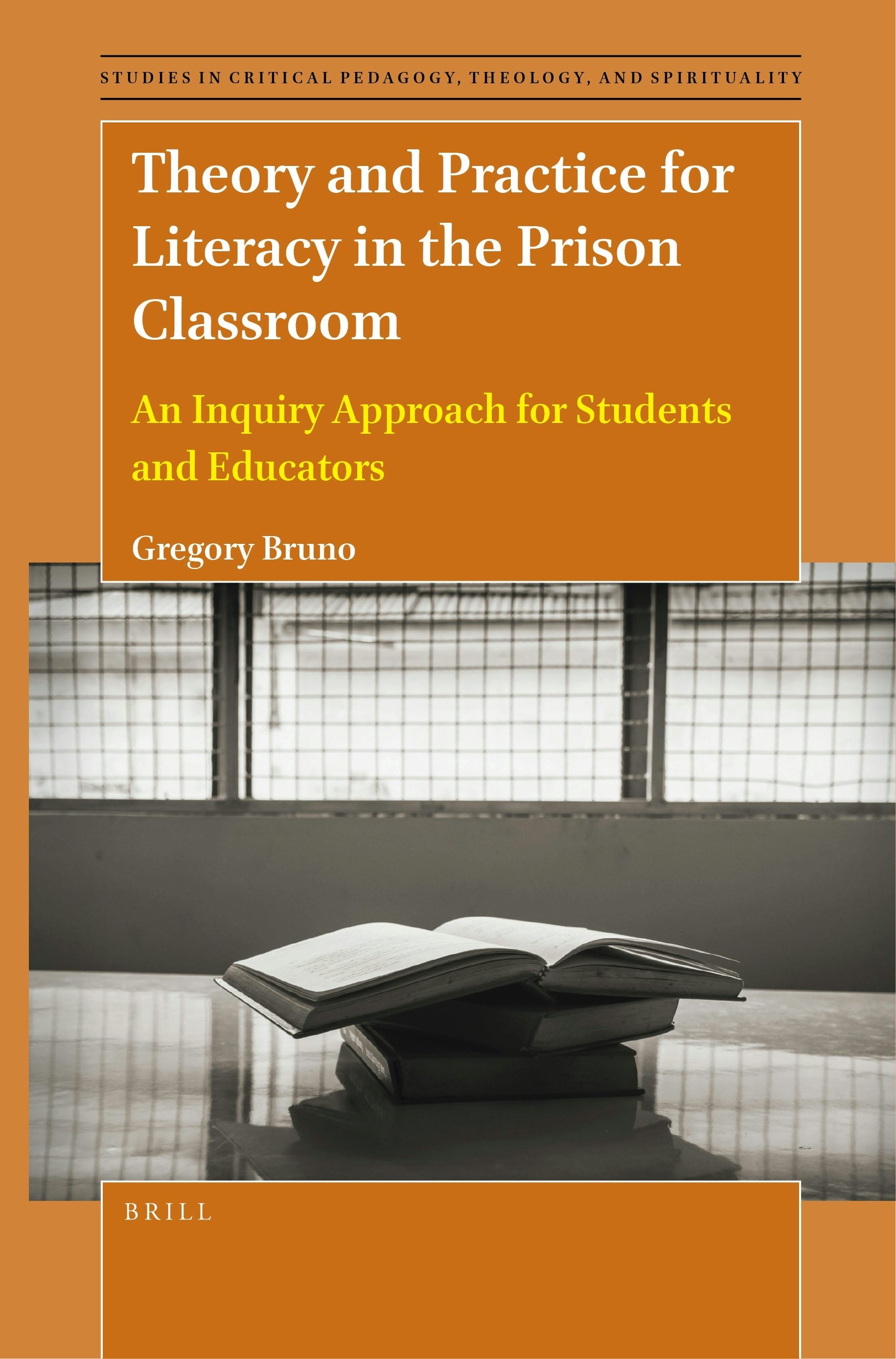 Book cover image for Theory and Practice for Literacy in the Prison Classroom ISBN: 9789004530676
