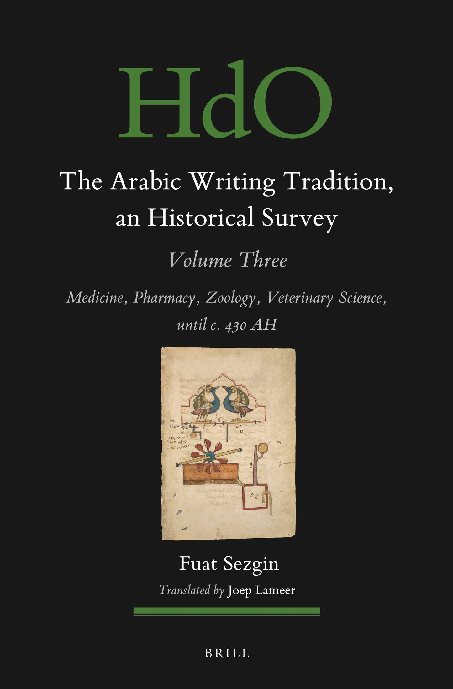 Book cover image for The Arabic Writing Tradition, an Historical Survey, Volume 3 ISBN: 9789004533264
