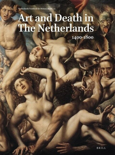 Cover image for Netherlands Yearbook for History of Art / Nederlands Kunsthistorisch Jaarboek 72 (2022), isbn: 9789004533745