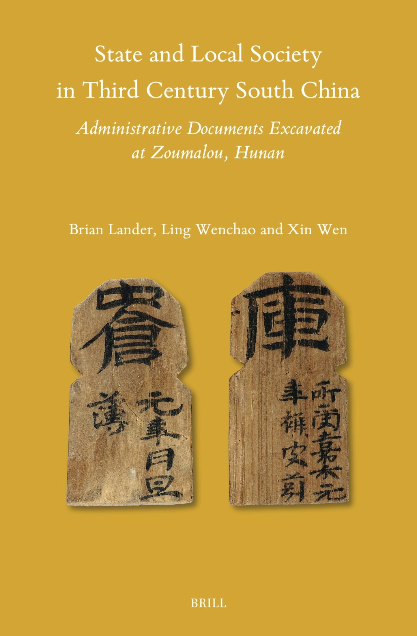 Book cover image for State and Local Society in Third Century South China ISBN: 9789004535220