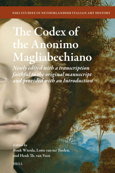 Cover image for The Codex of the Anonimo Magliabechiano, isbn: 9789004539778