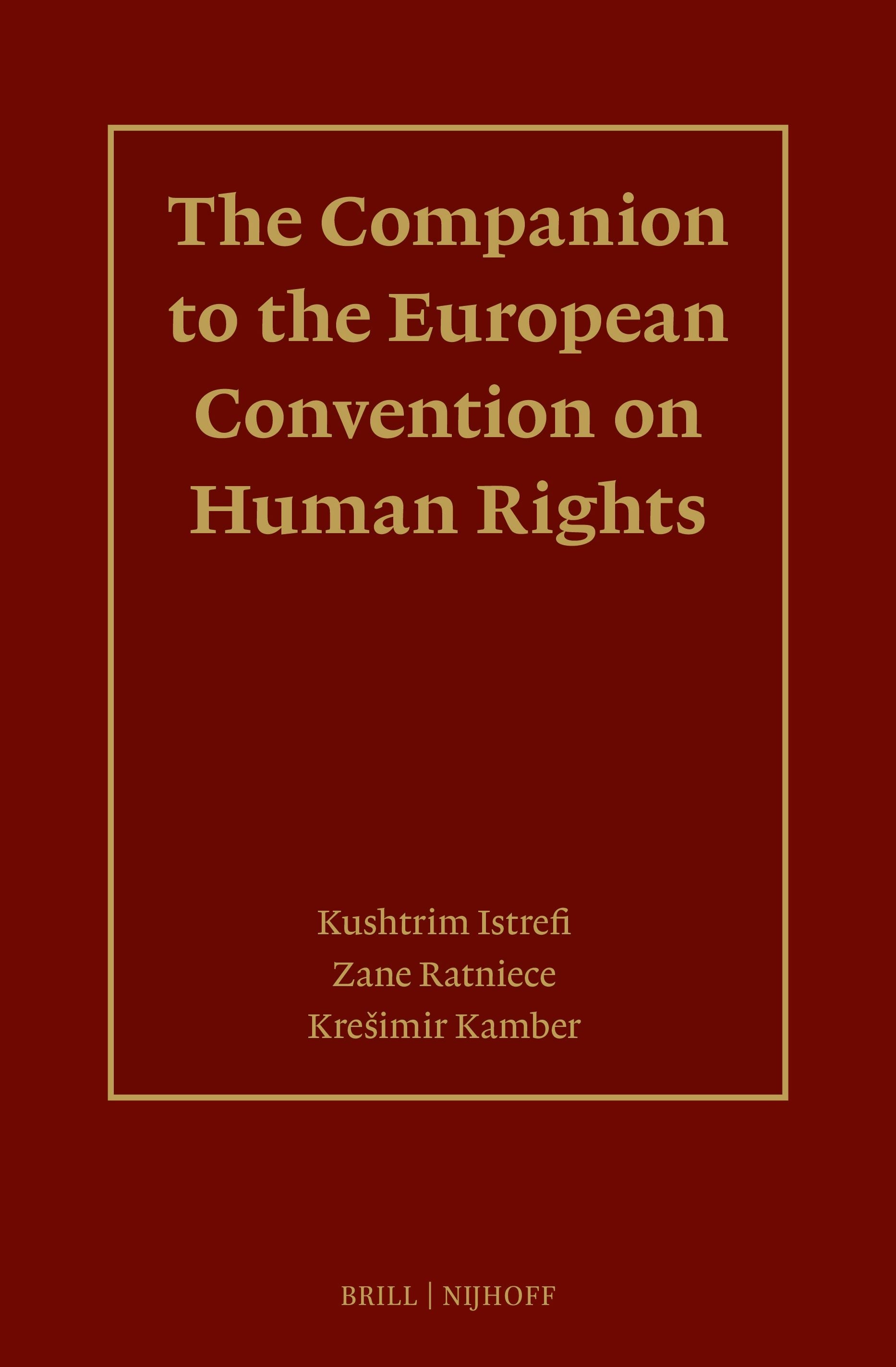 The Companion to the European Convention on Human Rights